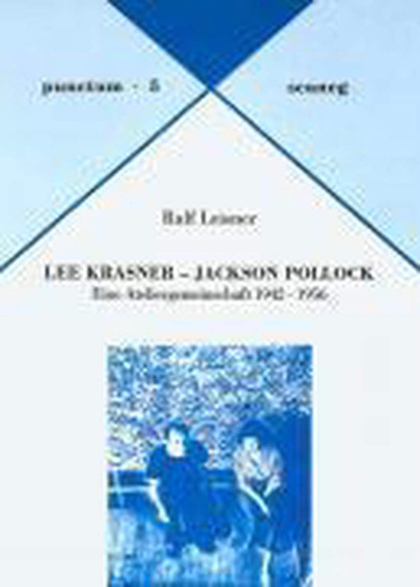 Lee Krasner - Jackson Pollock