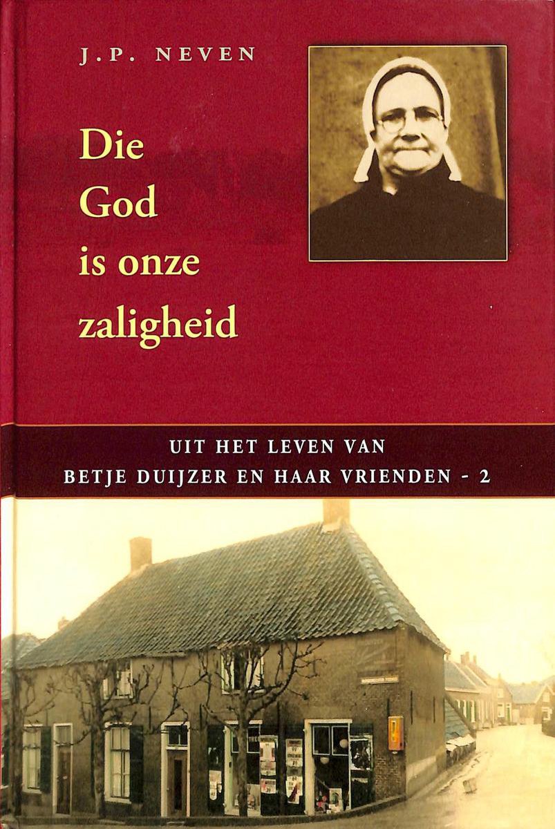 Die God is onze zaligheid
