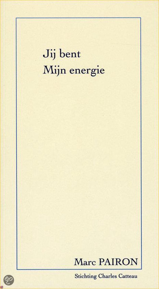 Jij Bent Mijn Energie