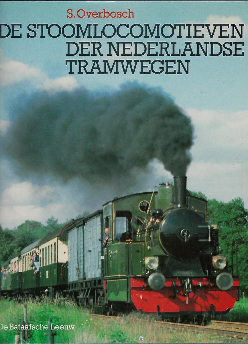 boekenbalie_9789067070515_cover De stoomlocomotieven der Nederlandse tramwegen