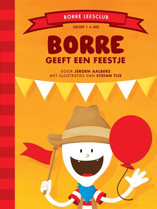 boekenbalie_9789089220462_cover Borre geeft een feestje / De Gestreepte Boekjes