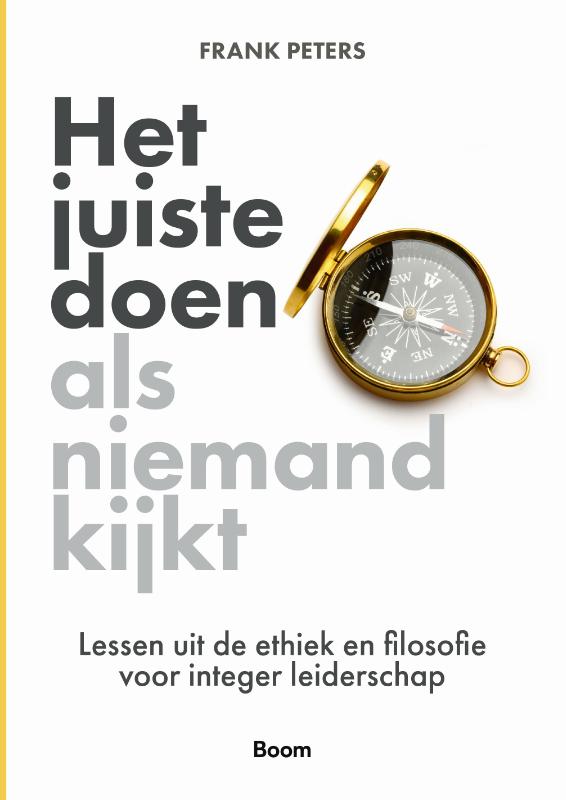 Het juiste doen als niemand kijkt