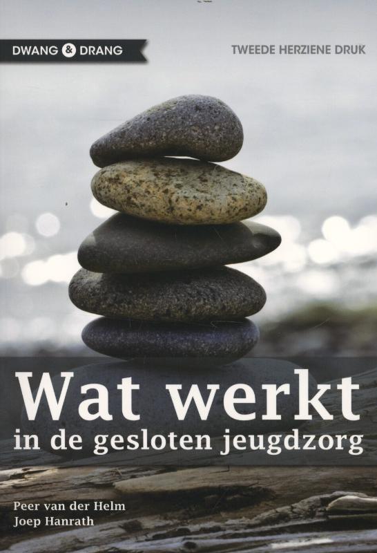 Wat Werkt In De Gesloten Jeugdzorg