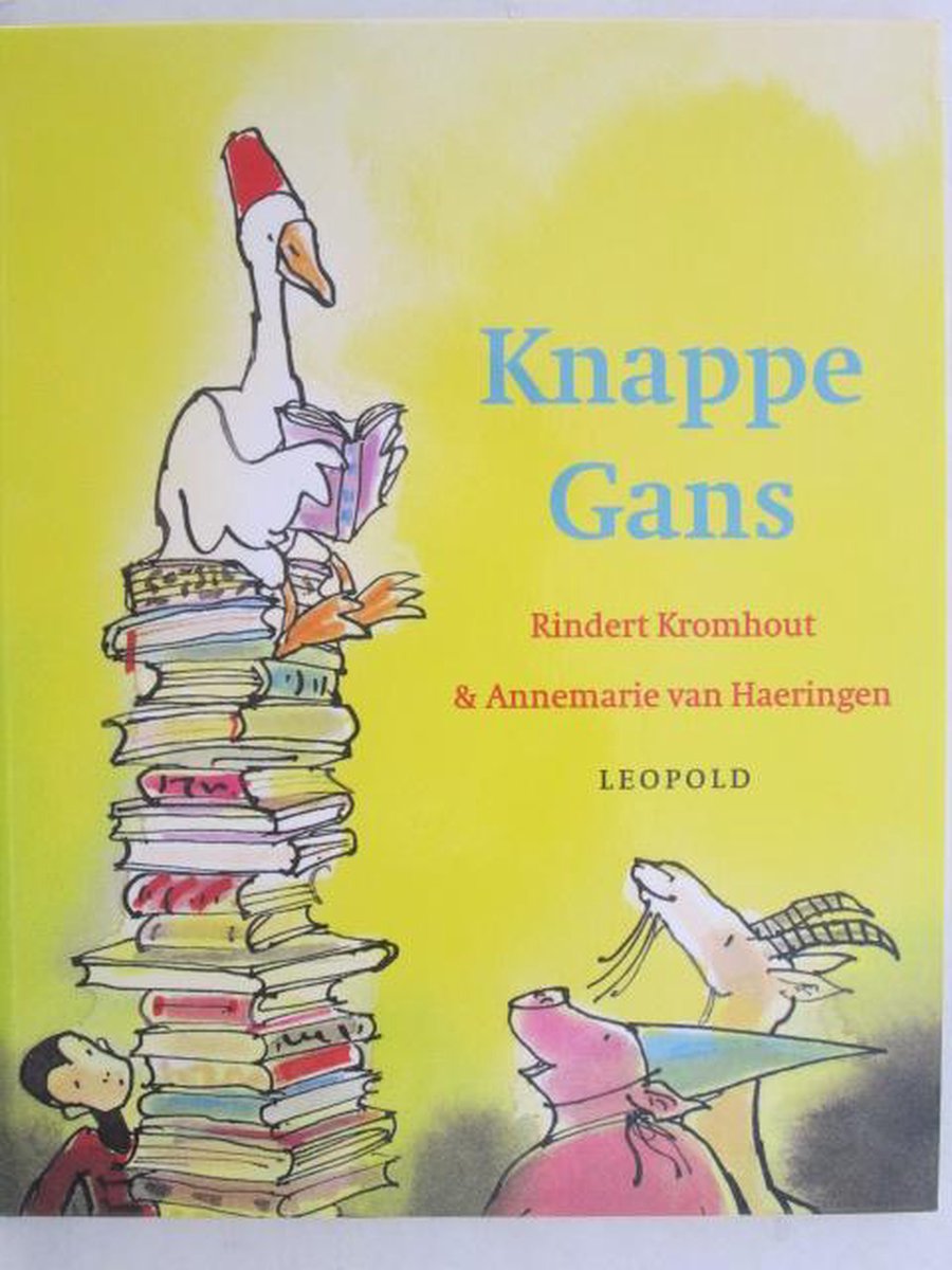 boekenbalie_9789025836818_cover Knappe Gans - Rindert Kromhout