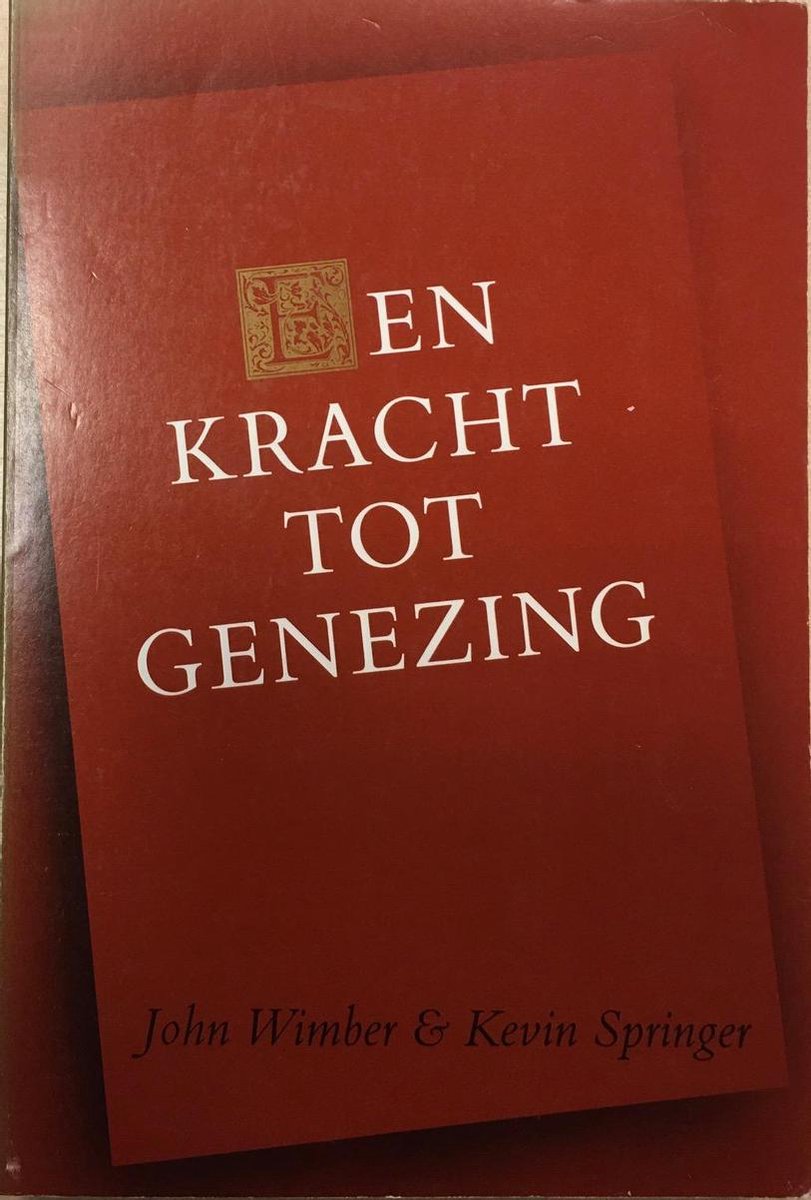 Kracht tot genezing, een