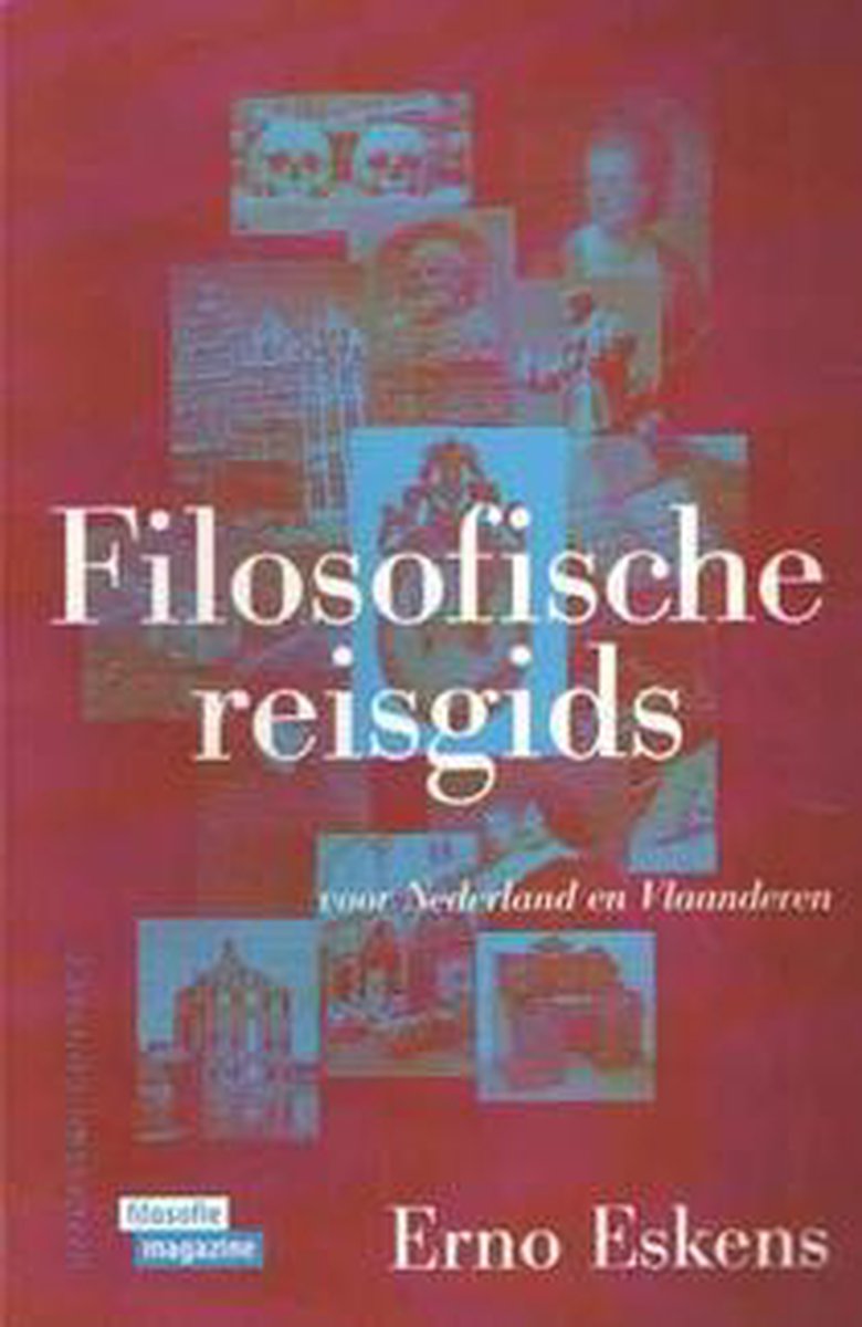Filosofische Reisgids Nederland/Vlaander