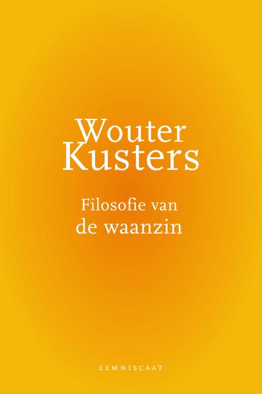 boekenbalie_9789047706328_cover Filosofie van de waanzin