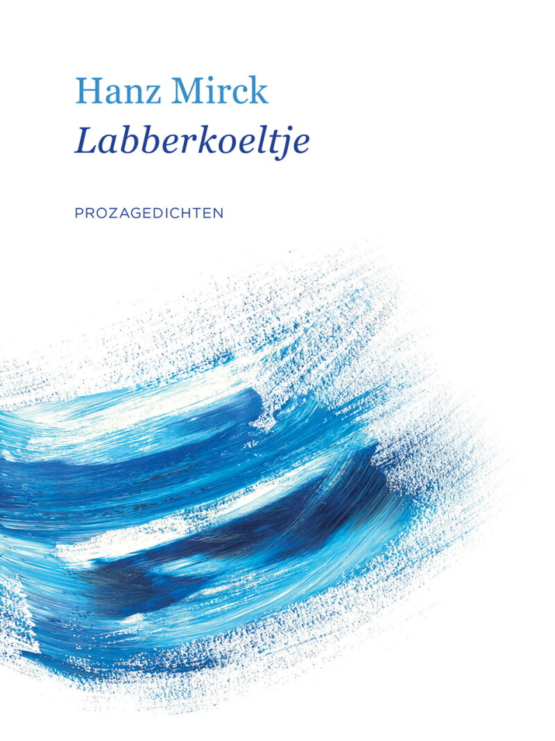 Hanz Mirck Labberkoeltje