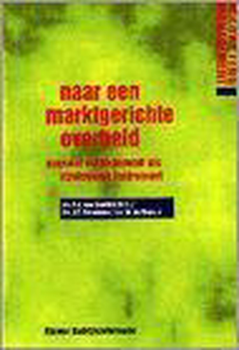 Naar een marktgerichte overheid / Marketing management