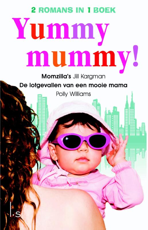 Yummy Mummy! - omnibus