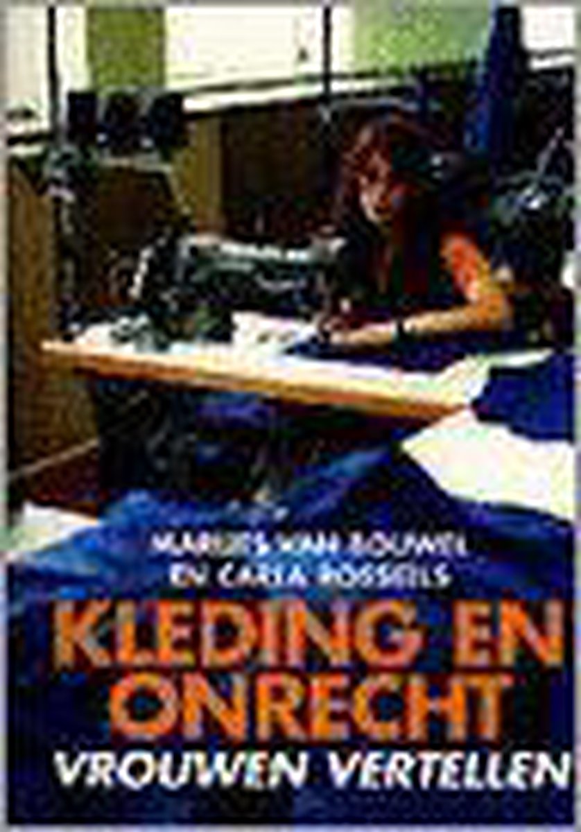 Kleding en onrecht / Mensen en feiten / 27