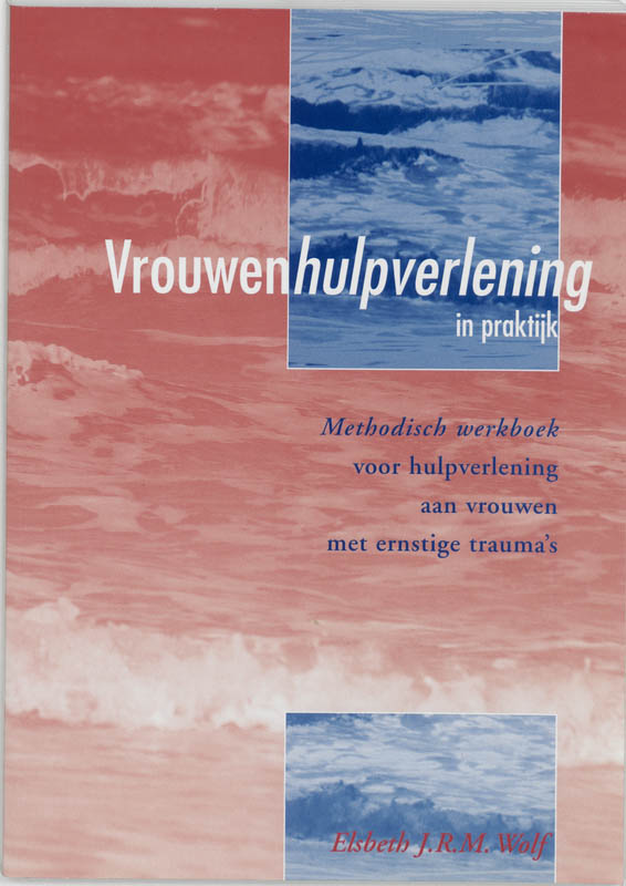 VROUWENHULPVERLENING IN PRAKTIJK DR 1