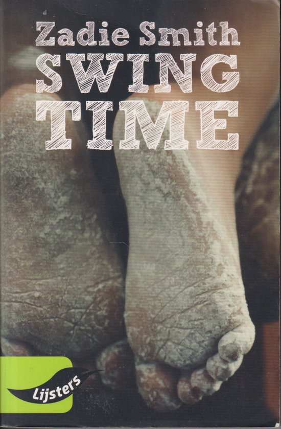 Zadie Smith, Swing time