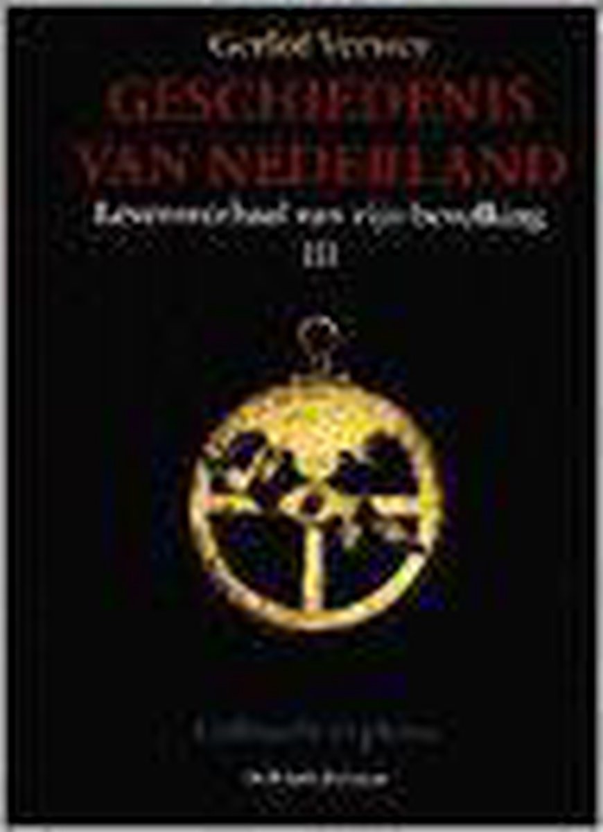 GESCHIEDENIS VAN NEDERLAND III