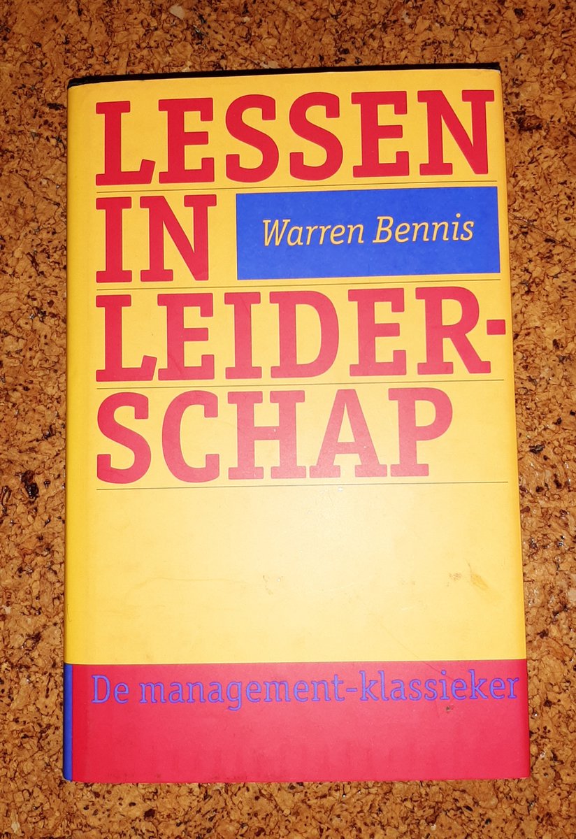 W. Bennis Lessen In Leiderschap