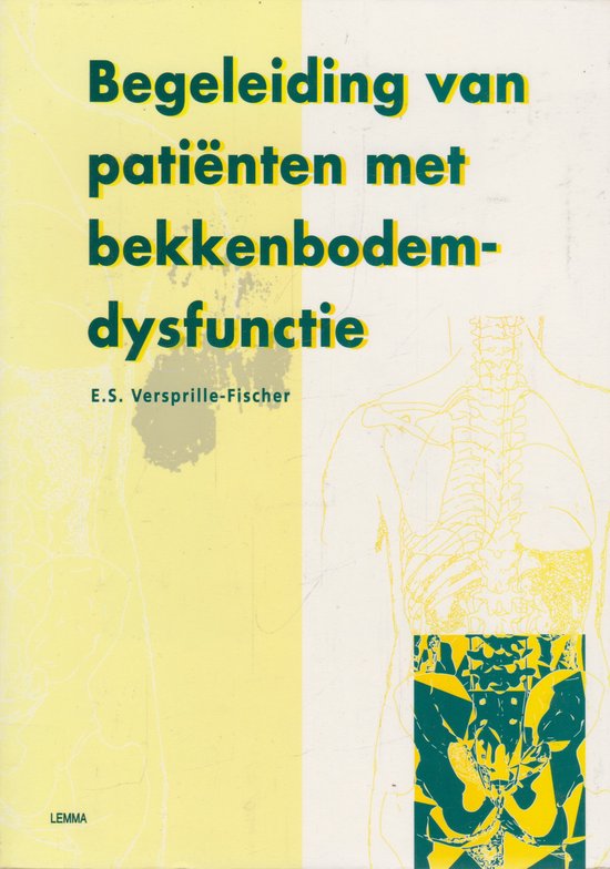 BEGELEIDING VAN PATIENTEN MET BEKKENBODEMDYSFUNCTIE