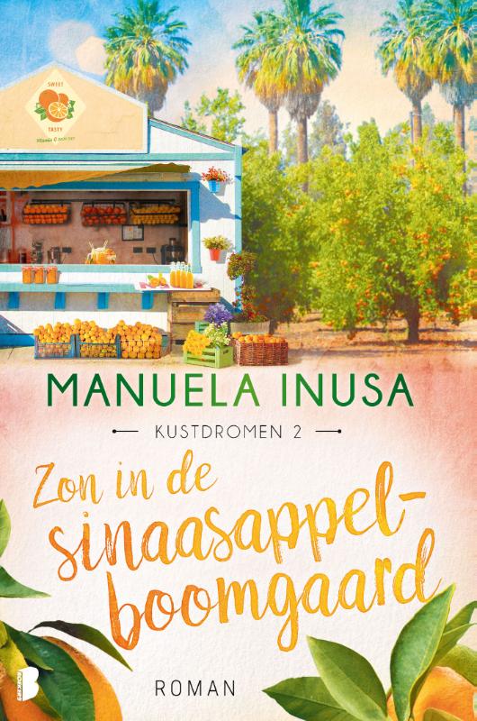 boekenbalie_9789049203818_cover Zon in de sinaasappelboomgaard / Kustdromen / 2