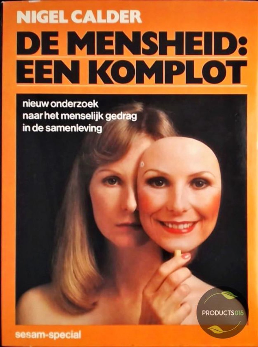 De mensheid: een komplot / Sesam special
