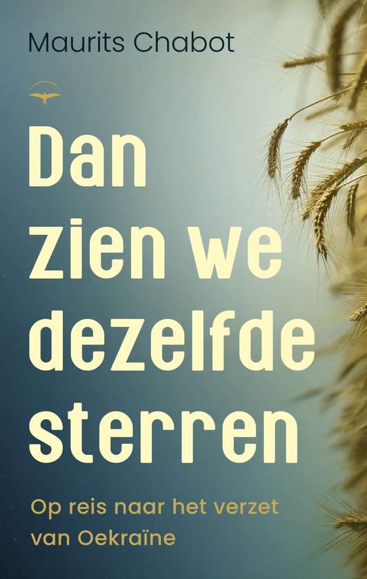 Maurits Chabot Dan Zien We Dezelfde Sterren