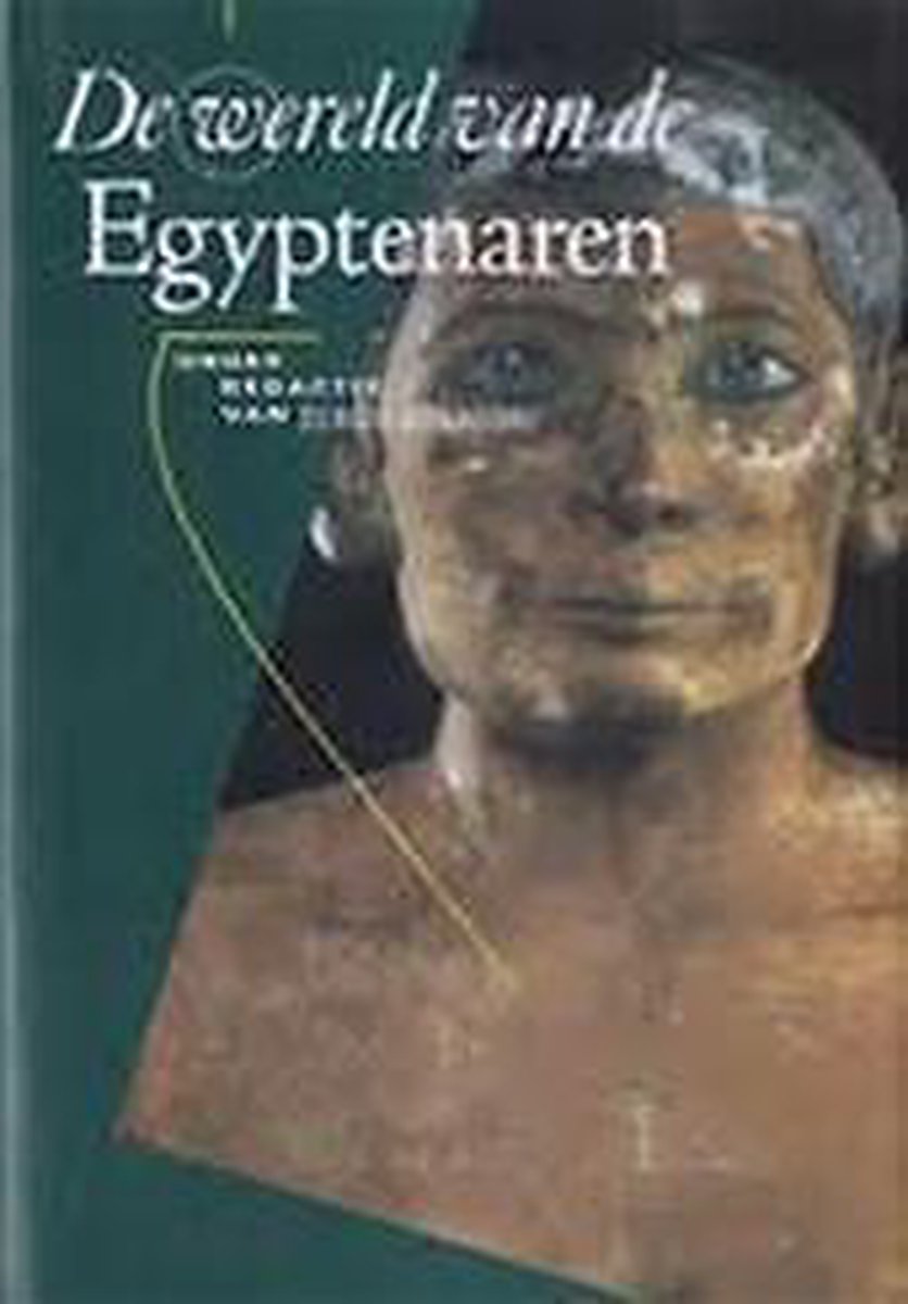 De wereld van de Egyptenaren