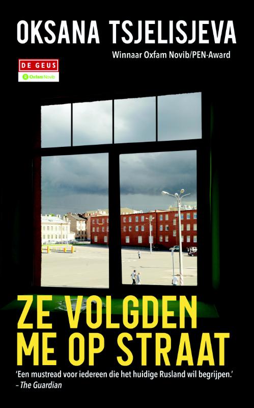 Isbn Ze volgden me op straat ( De moord op een journalist en andere horrorverhalen uit het huidige Rusland )