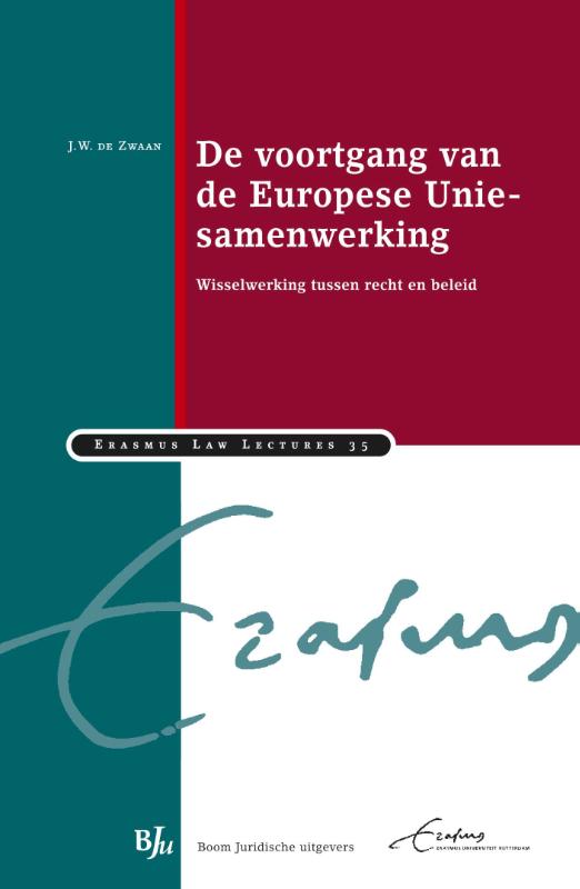 De voortgang van de Europese Unie-samenwerking / Erasmus Law Lectures / 35
