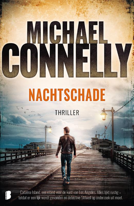Michael Connelly Nachtschade / Detective Stilwell Series / 1