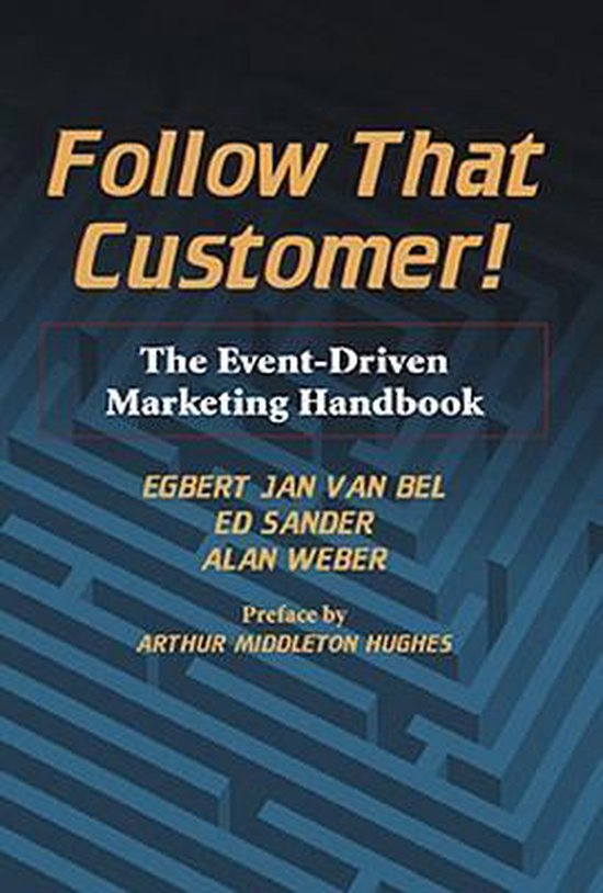 Egbert Jan van Bel Follow That Customer!