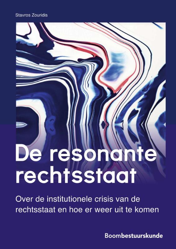 Studieboeken bestuur en beleid  -   De resonante rechtsstaat