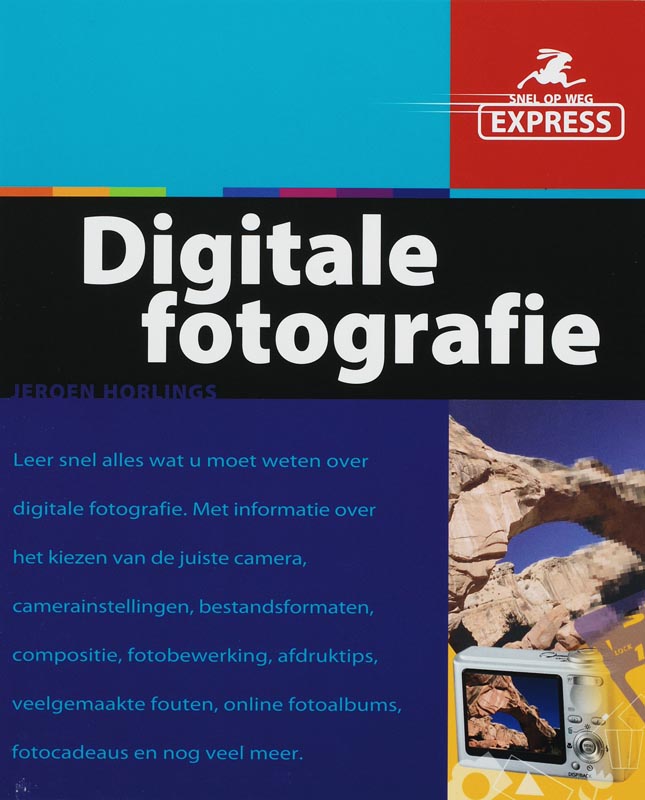 boekenbalie_9789043013475_cover Digitale fotografie / Snel op weg Express