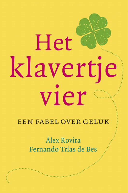 Fernando Trias de Bes Het Klavertje Vier