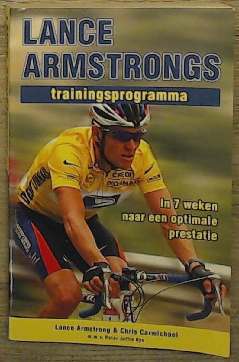 Lance Armstrongs trainingsprogramma