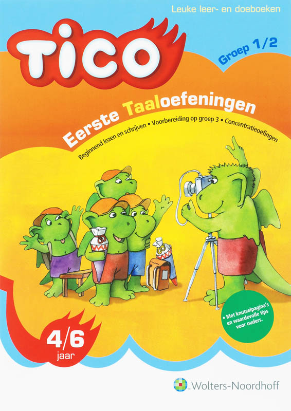 Tico Eerste Taaloefeningen / 1/2 4-6 Jaar