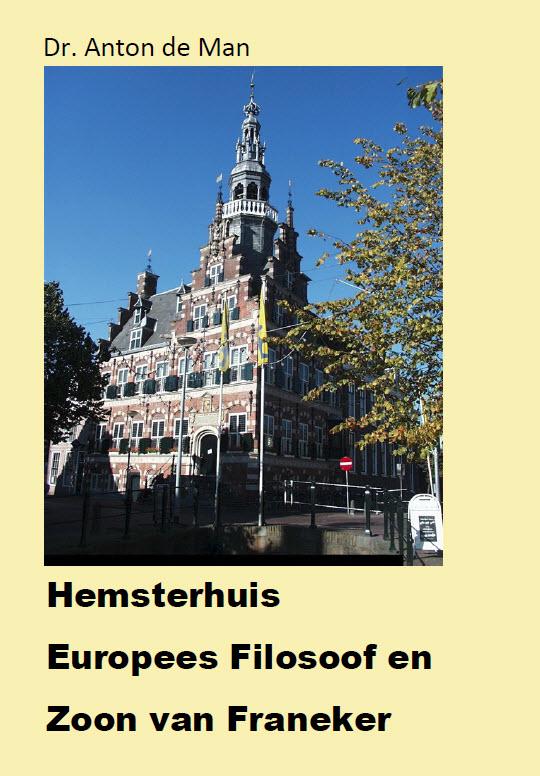 Hemsterhuis, Europees filosoof en zoon van Franeker