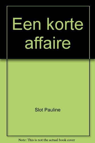 boekenbalie_9789069351612_cover Een Korte Affaire