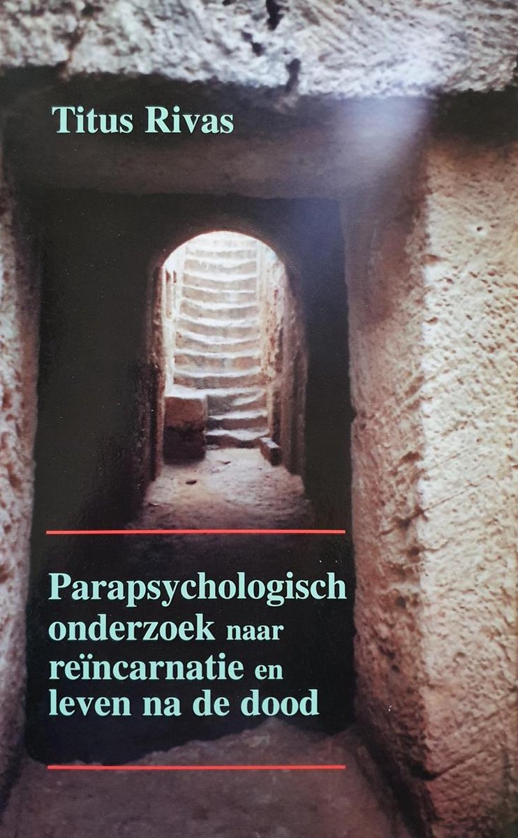 boekenbalie_9789020260205_cover PARAPSYCHOLOGISCH ONDERZOEK NAAR REINCARNATIE & LEVEN NA ...