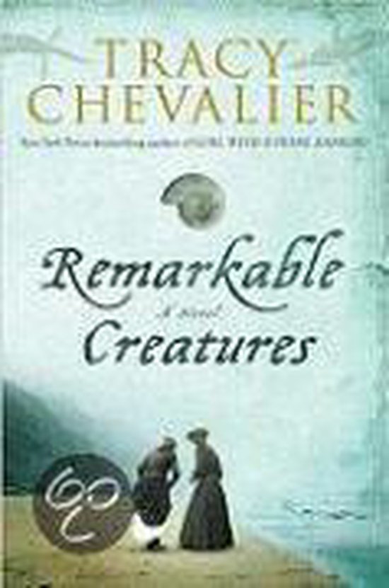Tracy Chevalier Remarkable Creatures thumbnail