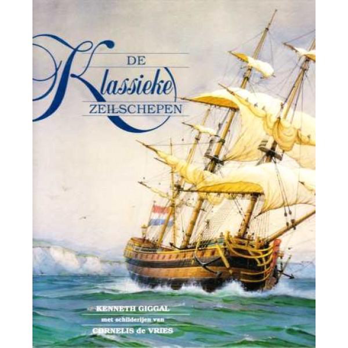 boekenbalie_9789072977021_cover De klassieke zeilschepen