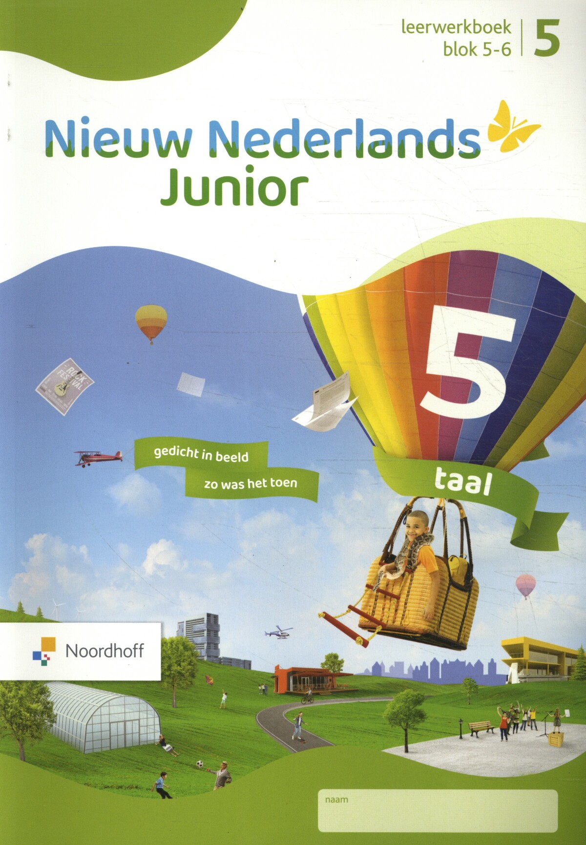 taal groep 5 blok5-6 / Nieuw Nederlands Junior / Leerwerboek