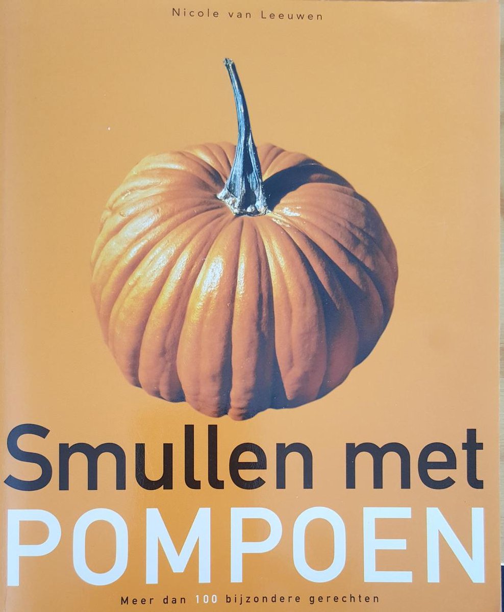 N. van Leeuwen Smullen Met Pompoen