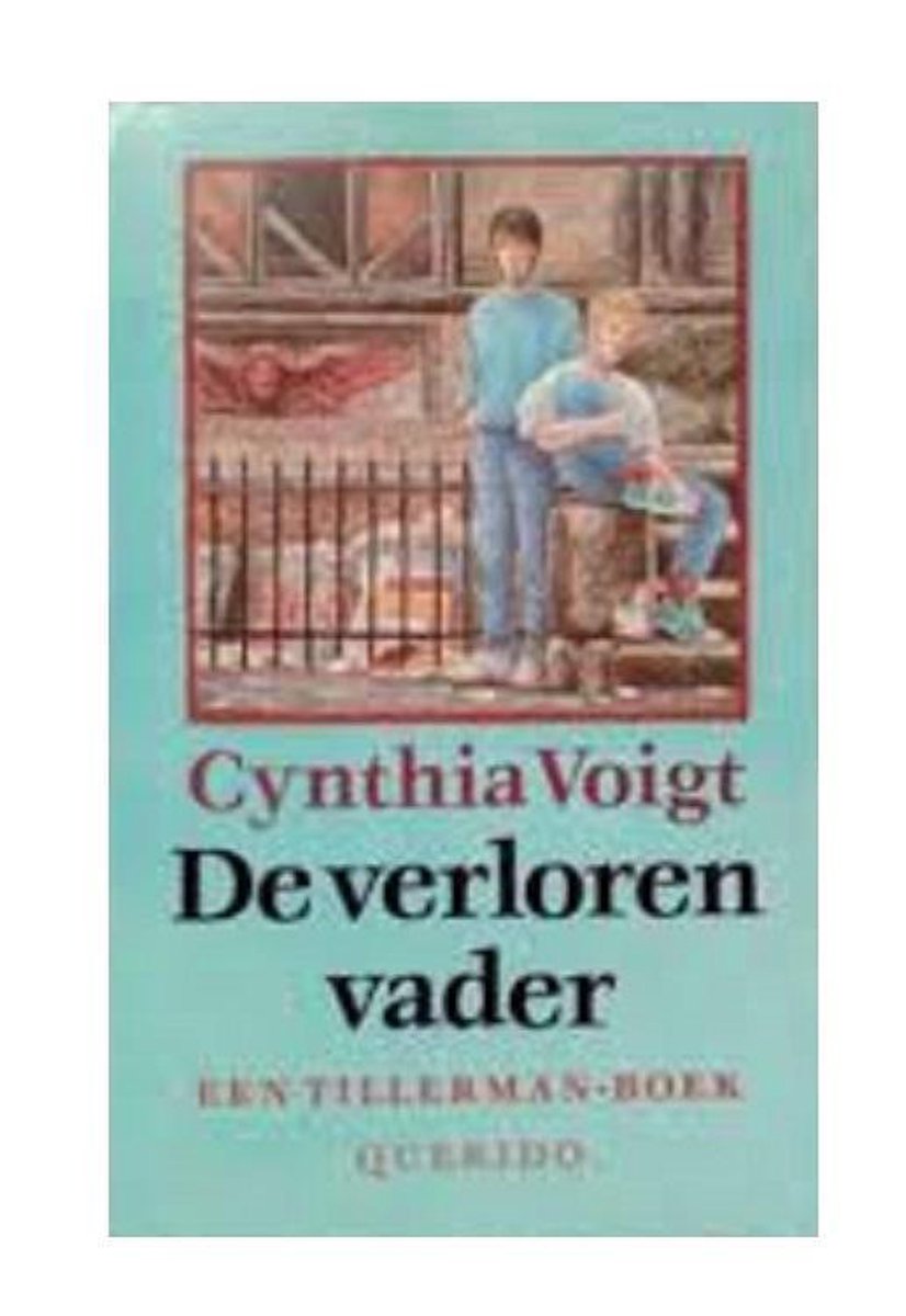 De verloren vader / Tillerman-boeken / 7