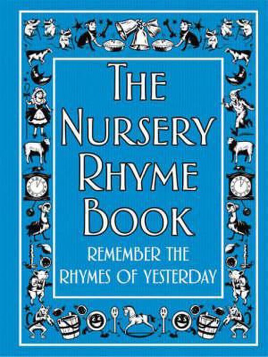 The Nursery Rhyme Book