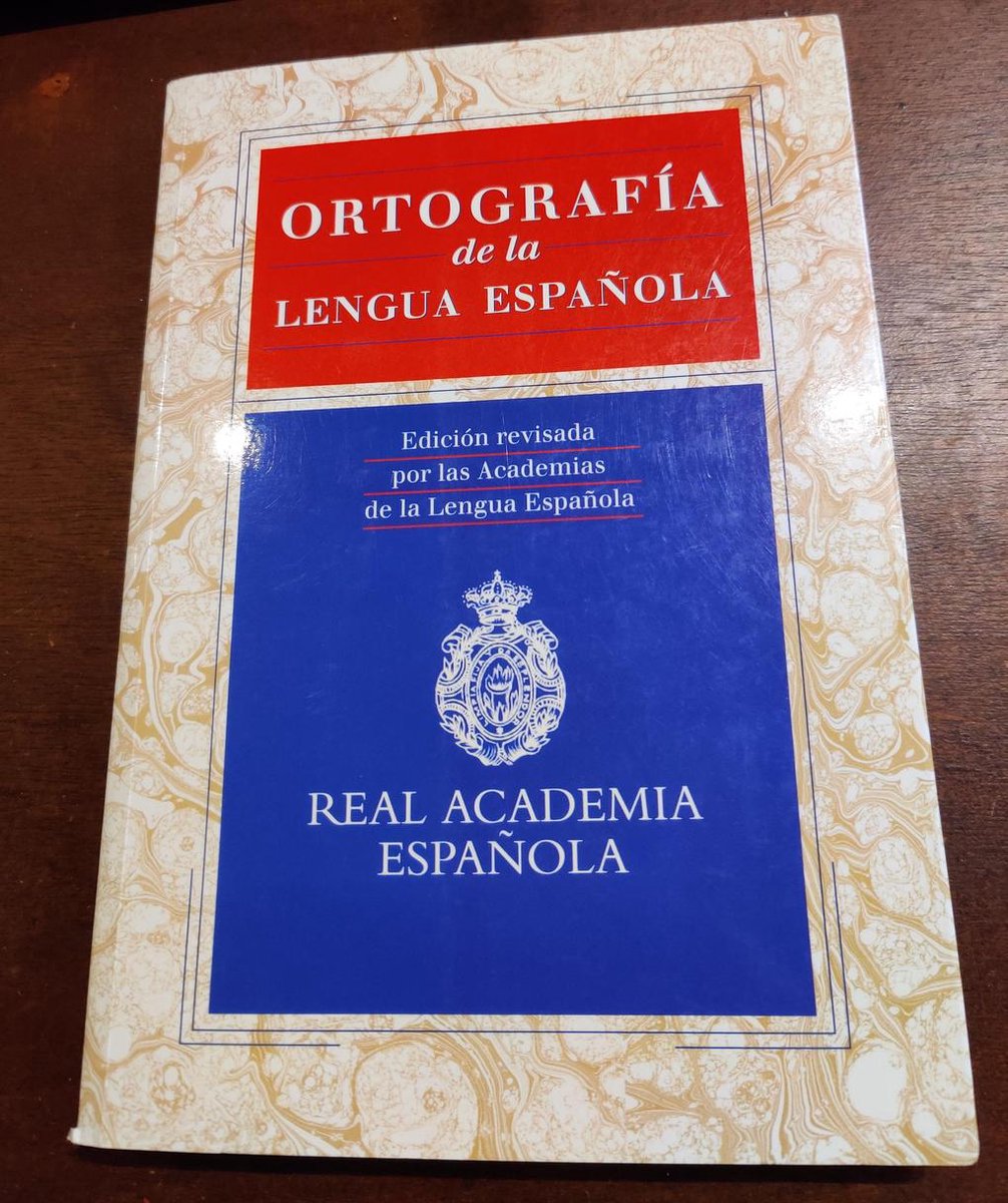 Ortografia de la lengua espanola / Spanish Language Orthography