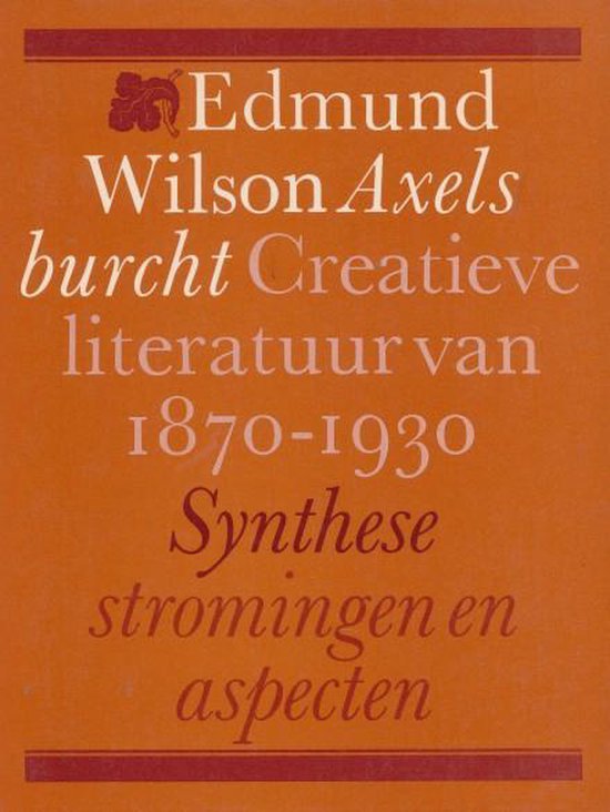 Axels burcht / Synthese-stromingen en aspecten