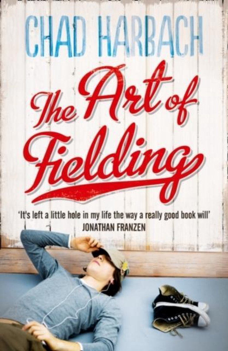 The Art of Fielding