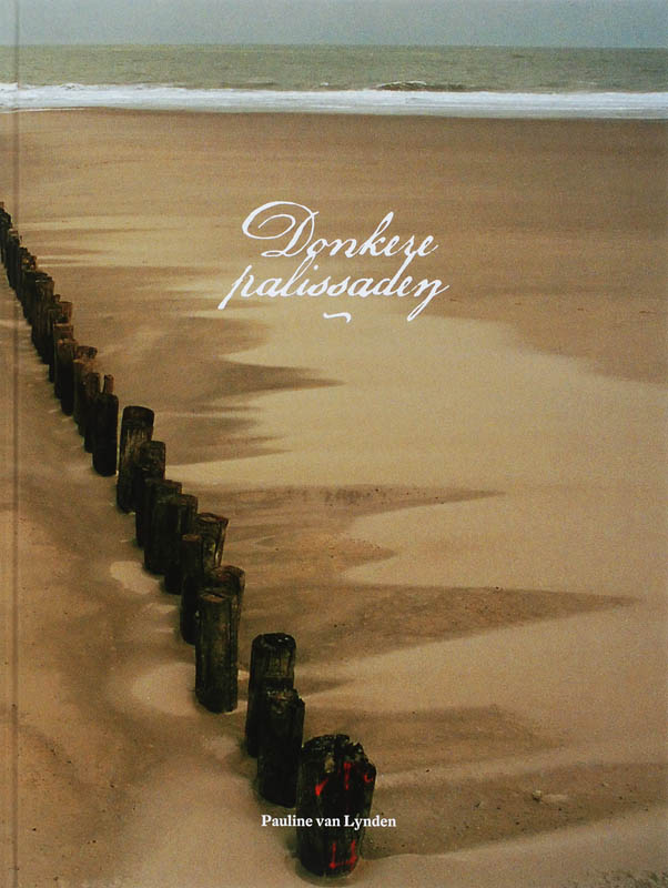 boekenbalie_9789081185011_cover Donkere Palissaden