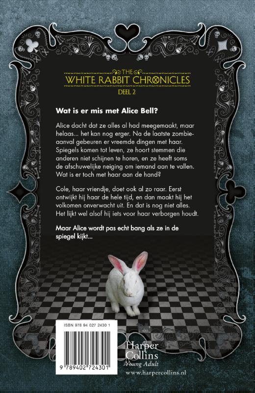 Door de zombiespiegel / The White Rabbit Chronicles / 2 achterkant