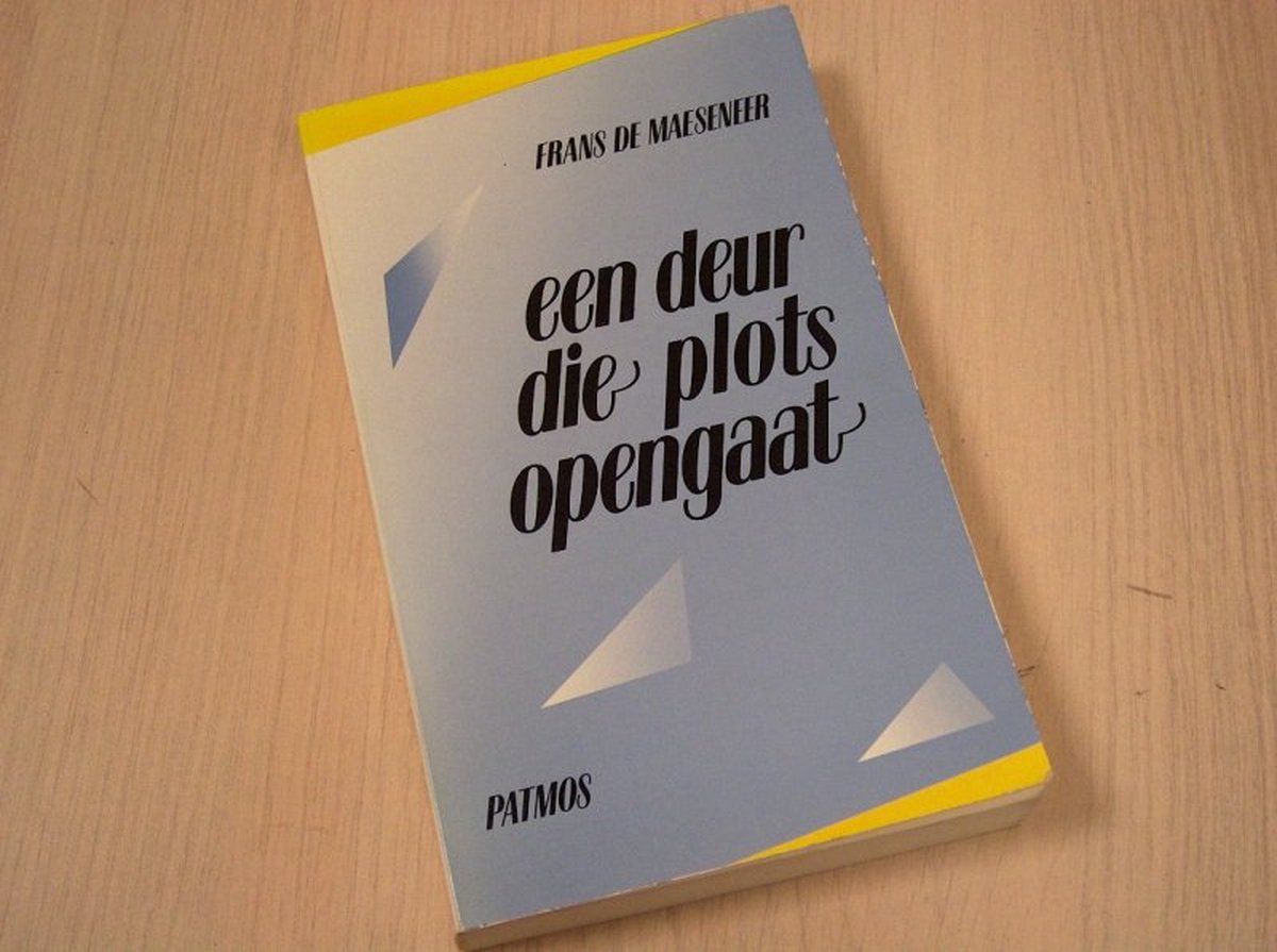 Een deur die plots opengaat