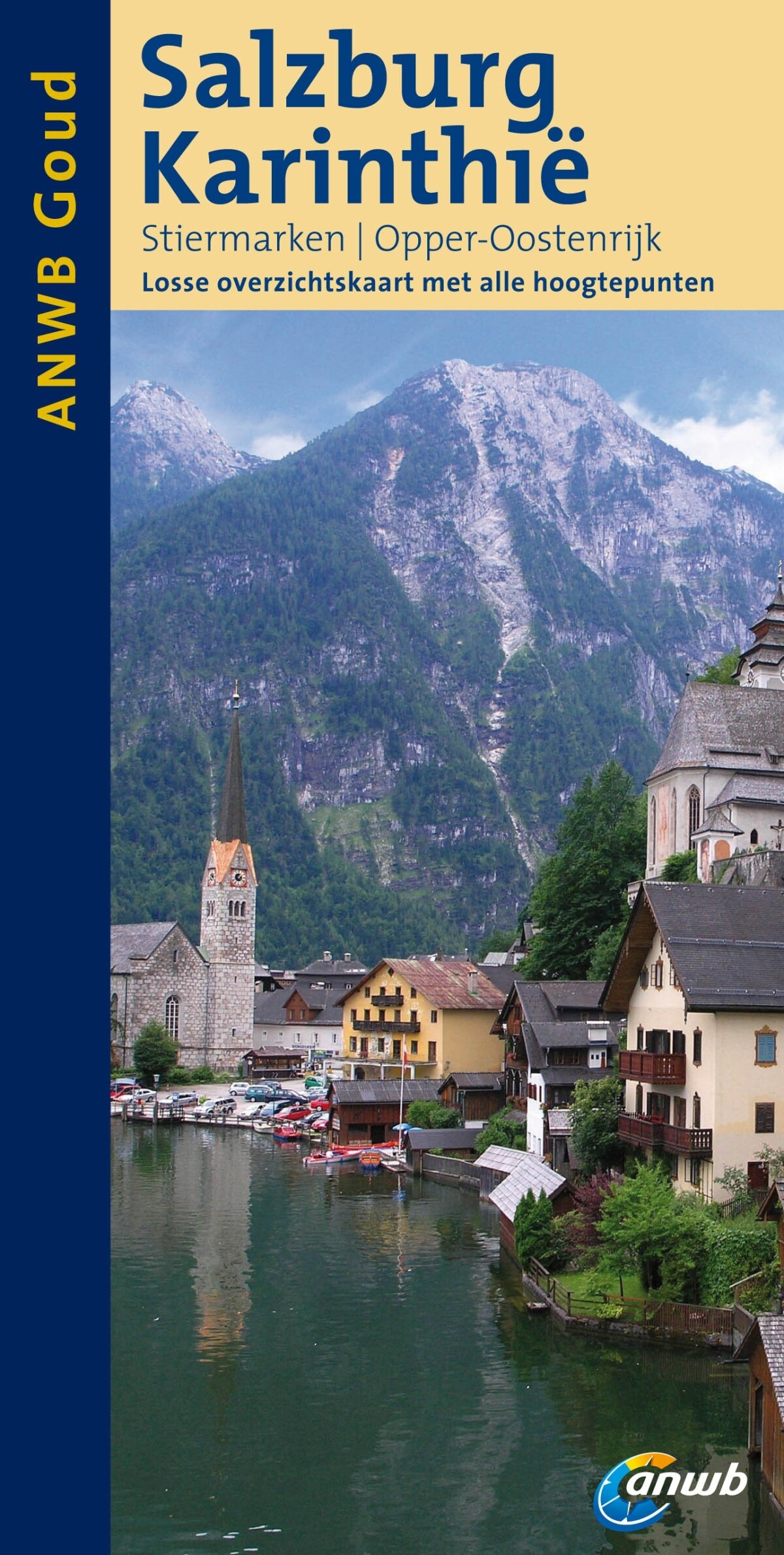 Michiel Bendien Salzburg, Karinthië / Anwb Goud