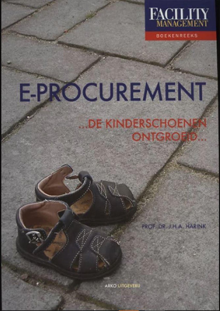 J. Harink E-procurement / Facility Management / 2